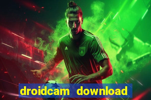 droidcam download for windows